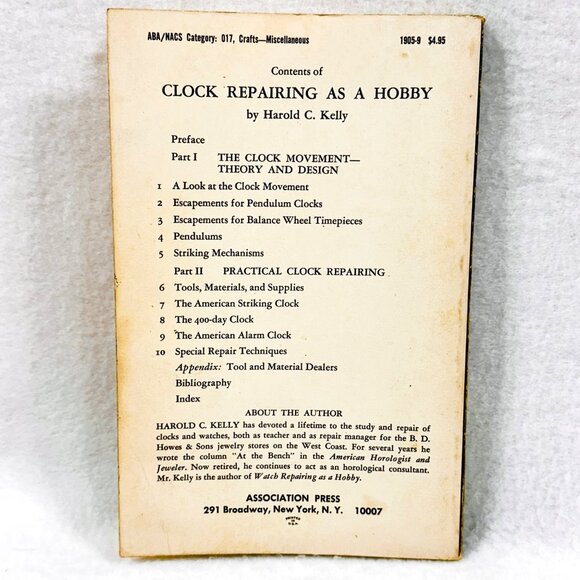 Clock Repairing As A Hobby By Harold C. Kelly (1975) - Picture 4 of 6